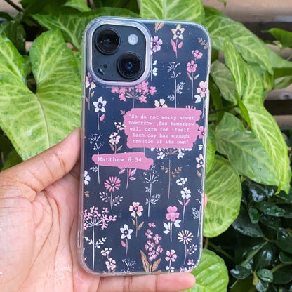 Faith Over Worry Phone Cover – Matthew 6:34